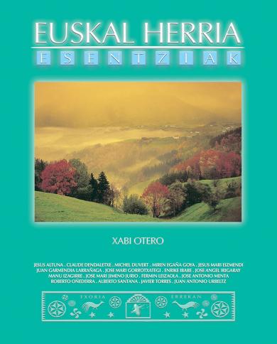 EUSKAL HERRIA ESENTZIAK